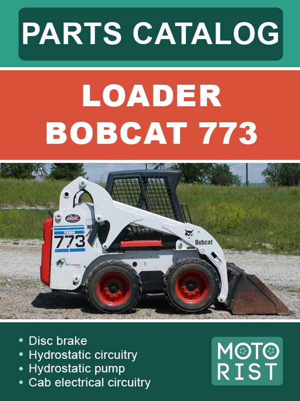 Bobcat 773 loader, parts catalog e-manual