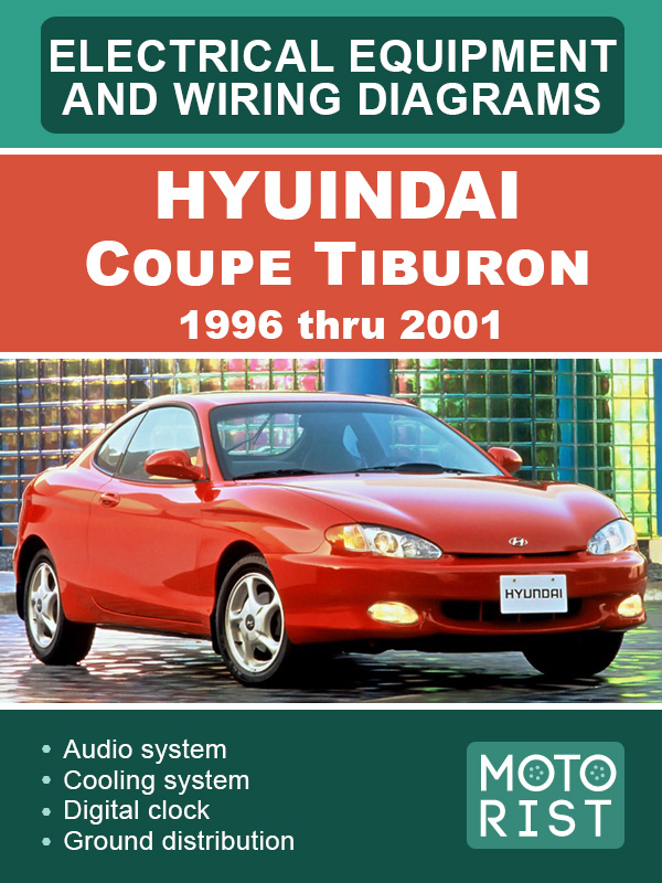 Hyuindai Coupe Tiburon 1996 thru 2001, wiring diagrams
