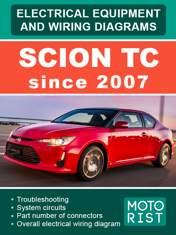 Scion tC с 2007 года электрооборудование и электросхемы в электронном виде (на английском языке)