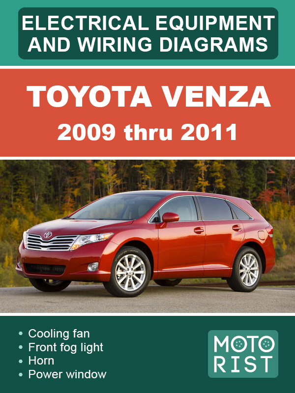 Toyota Venza с 2009 по 2011 год, электрооборудование и цветные электросхемы в электронном виде (на английском языке)