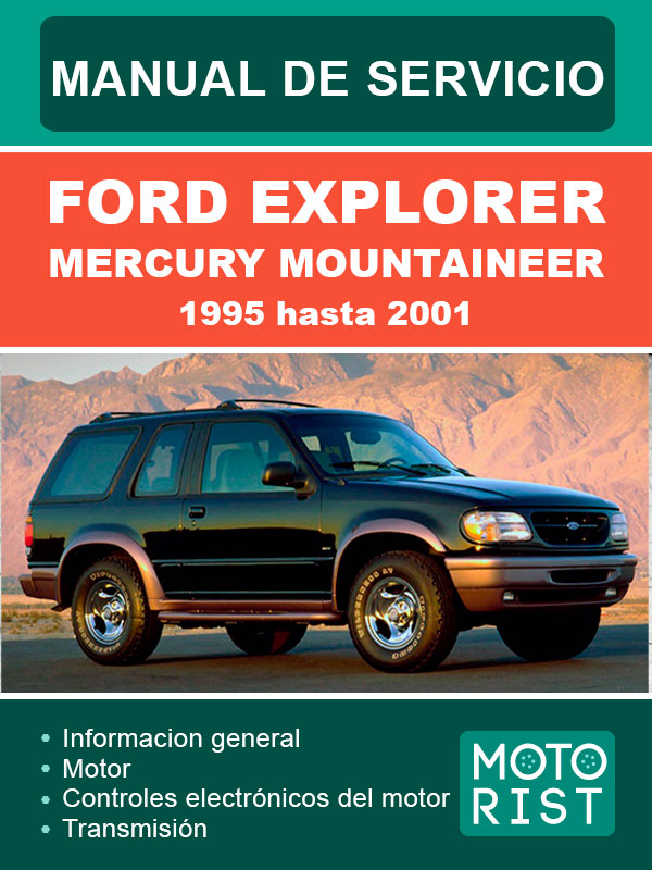 Ford Explorer / Mercury Mountaineer с 1995 по 2001 год, руководство по ремонту и эксплуатации в электронном виде (на испанском языке)