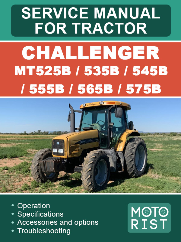 Challenger MT525B / 535B / 545B / 555B / 565B / 575B, руководство по ремонту трактора в электронном виде (на английском языке)