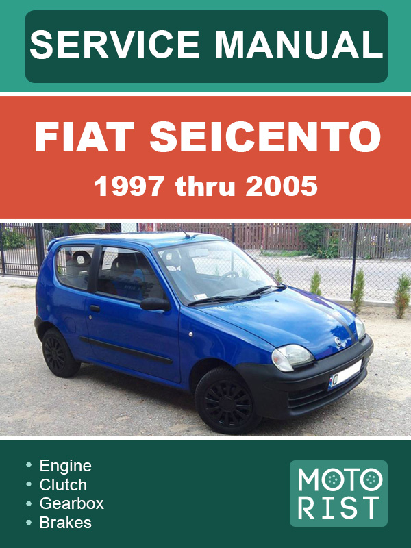 Fiat Seicento с 1997 по 2005 года, руководство по ремонту и эксплуатации в электронном виде (на английском языке)