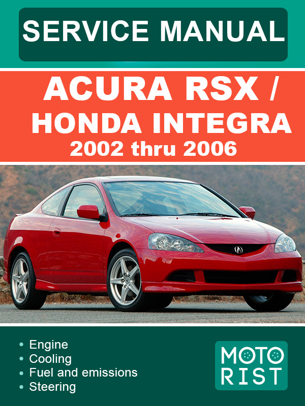 Acura RSX / Honda Integra 2002 thru 2006, service e-manual