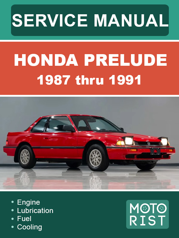 Honda Prelude c 1987 по 1991 год, руководство по ремонту и эксплуатации в электронном виде (на английском языке)