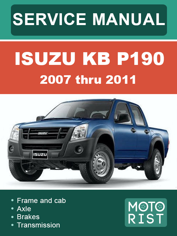 Isuzu KB P190 с 2007 по 2011 год, руководство по ремонту и эксплуатации в электронном виде (на английском языке)