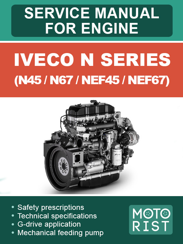 Iveco N Series (N45 / N67 / NEF45 / NEF67) engine, service e-manual