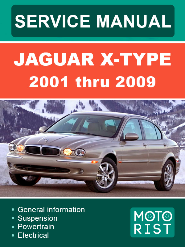 Jaguar X-Type 2001 thru 2009, service e-manual