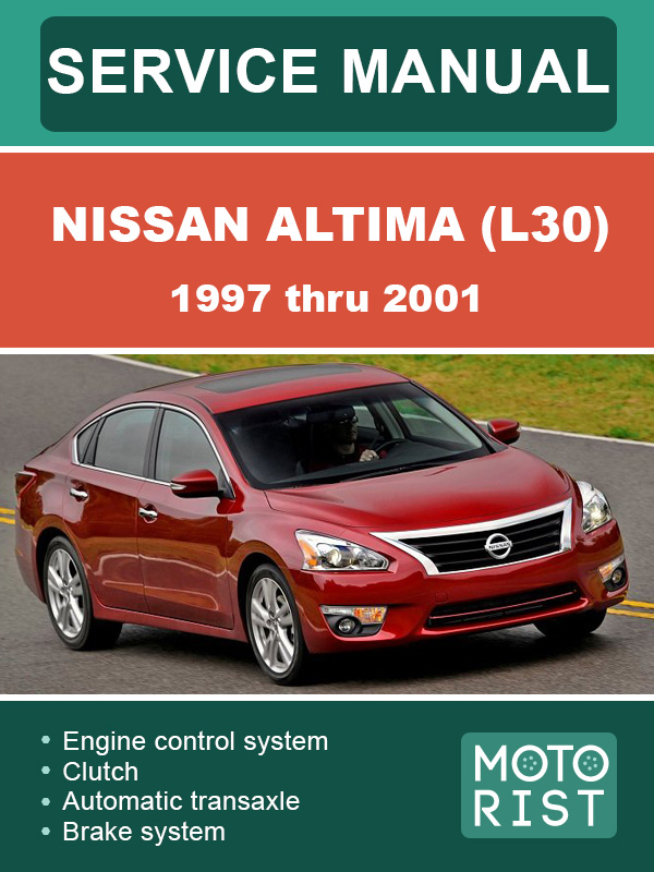 Nissan Altima (L30) c 1997 по 2001 год, руководство по ремонту и эксплуатации в электронном виде (на английском языке)