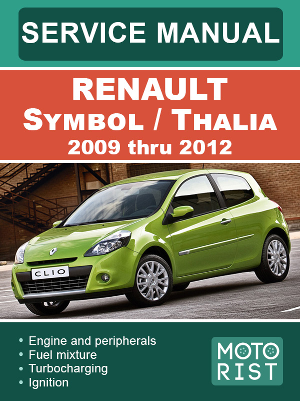 Renault Symbol / Thalia 2009 thru 2012, service e-manual (in Russian)