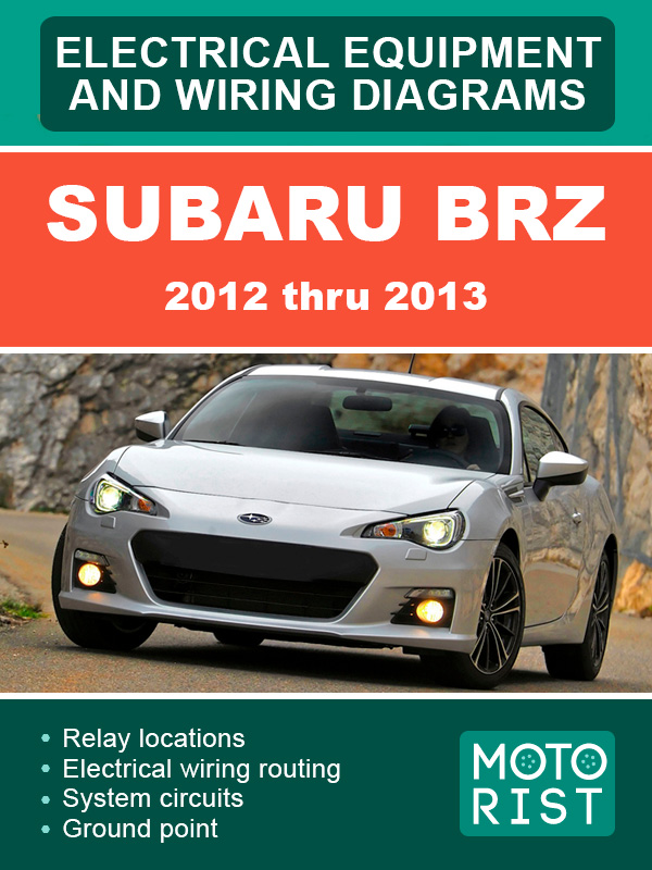 Subaru BRZ 2012 thru 2013, wiring diagrams
