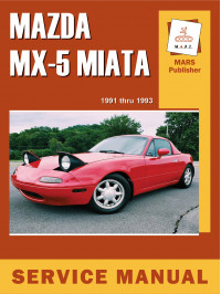 Mazda Miata / MX-5 з 1991 по 1993 рік, керівництво з ремонту та експлуатації у форматі PDF (англійською мовою)