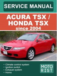 Acura TSX / Honda TSX since 2004, service e-manual