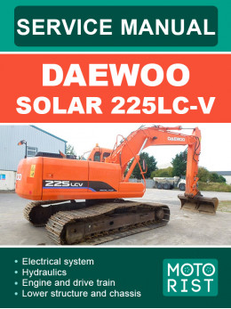 Daewoo Solar 225LC-V, керівництво з ремонту та експлуатації у форматі PDF (англійською мовою)