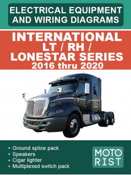 International LT / RH / LoneStar Series з 2016 по 2020 рік, електрообладнання та електросхеми у форматі PDF (англійською мовою)