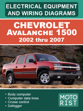 Електрообладнання та кольорові електросхеми Chevrolet Avalanche 1500 з 2002 по 2007 рік у форматі PDF (англійською мовою)