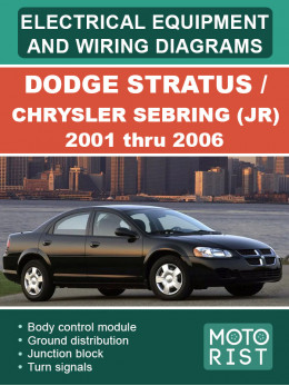 Dodge Stratus / Chrysler Sebring (JR) з 2001 по 2006 рік, електрообладнання та електросхеми у форматі PDF (англійською мовою)