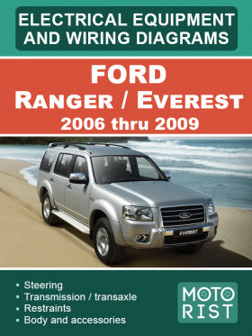 Электрооборудование и электросхемы Ford Ranger / Everest с 2006 по 2009 год, в формате PDF (на английском языке)