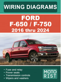 Ford F-650 / F-750 2016 thru 2024, wiring diagrams
