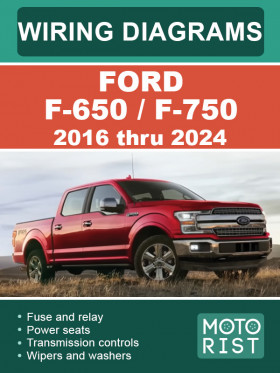 Ford F-650 / F-750 2016 thru 2024, wiring diagrams Ford F-650 / F-750 2016 thru 2024, wiring diagrams