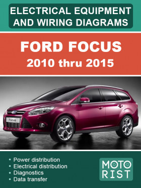 Электрооборудование и электросхемы Ford Focus з 2010 по 2015 год, в формате PDF (на английском языке)