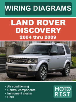 Land Rover Discovery 2004 thru 2009, wiring diagrams