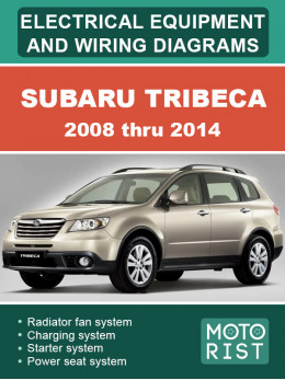 Subaru Tribeca с 2008 по 2014 год, электрооборудование и электросхемы в электронном виде (на английском языке)