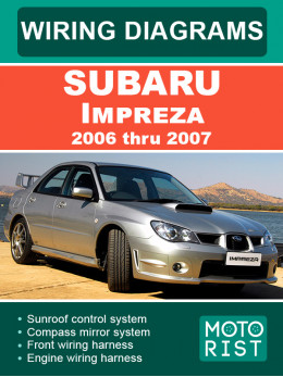 Subaru Impreza с 2006 по 2007 год, электросхемы в электронном виде (на английском языке)