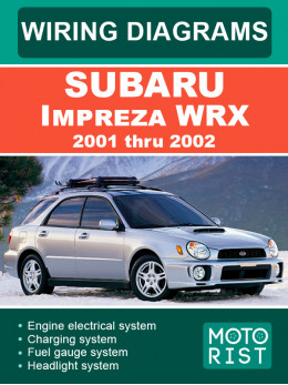 Subaru Impreza WRX з 2001 по 2002 рік, електросхеми у форматі PDF (англійською мовою)