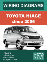 Toyota Hiace since 2006, wiring diagrams