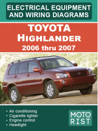 Toyota Highlander з 2006 по 2007 рік, електрообладнання та кольорові електросхеми у форматі PDF (англійською мовою)