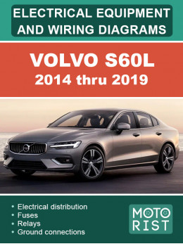 Volvo S60L з 2014 по 2019 рік, електрообладнання та кольорові електросхеми у форматі PDF (англійською мовою)