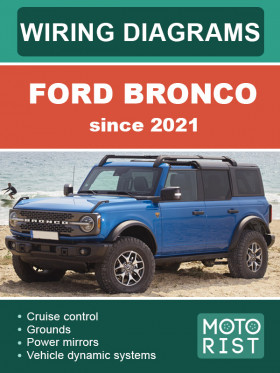 Цветные электросхемы Ford Bronco c 2021 года в формате PDF (на английском языке)