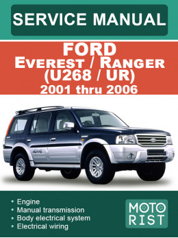 Ford Everest / Ranger (U268 / UR) з 2001 по 2006 рік, керівництво з ремонту та експлуатації у форматі PDF (англійською мовою)