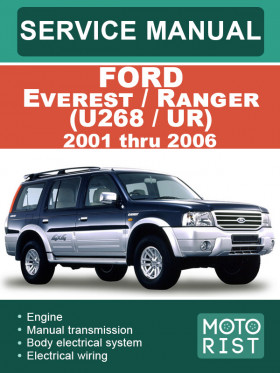 Посібник з ремонту Ford Everest / Ranger (U268 / UR) з 2001 по 2006 рік у форматі PDF (англійською мовою)