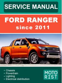 Ford Ranger с 2011 года, руководство по ремонту и эксплуатации в электронном виде (на английском языке)