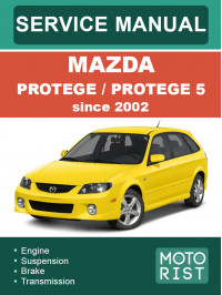 Mazda Protege / Protege 5 з 2002 року, керівництво з ремонту та експлуатації у форматі PDF (англійською мовою)
