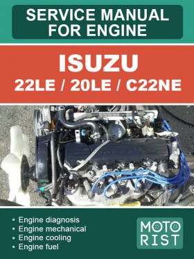 Руководство по ремонту двигателя Isuzu 22LE / 20LE / C22NE в электронном виде (на английском языке)