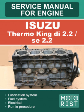 Руководство по ремонту двигателя Isuzu Thermo King di 2.2 / se 2.2 в электронном виде (на английском языке)