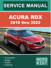 Acura RDX з 2019 по 2022 рік, керівництво з ремонту та експлуатації у форматі PDF (англійською мовою)