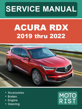 Посібник з ремонту Acura RDX з 2019 по 2022 рік у форматі PDF (англійською мовою)
