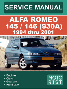 Alfa Romeo 145 / 146 (930A) с 1994 по 2001 год, руководство по ремонту и эксплуатации в электронном виде (на английском языке)