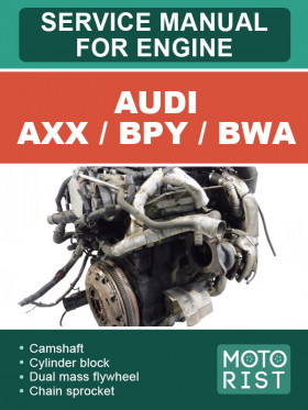 Книга по ремонту двигателя Audi AXX / BPY / BWA в формате PDF (на английском языке)