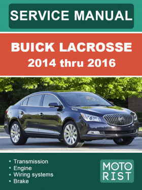 Buick LaCrosse 2014 thru 2016, repair e-manual Buick LaCrosse 2014 thru 2016, repair e-manual