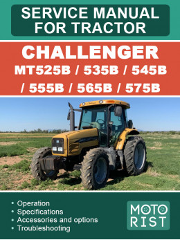 Challenger MT525B / 535B / 545B / 555B / 565B / 575B, керівництво з ремонту трактора у форматі PDF (англійською мовою)