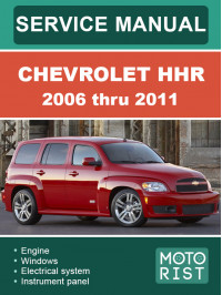 Chevrolet HHR з 2006 по 2011 рік, керівництво з ремонту та експлуатації у форматі PDF (англійською мовою)