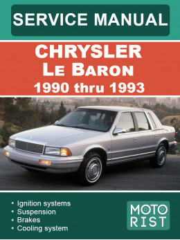 Chrysler Le Baron с 1990 по 1993 год, руководство по ремонту и эксплуатации в электронном виде (на английском языке)