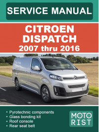 Citroen Dispatch 2007 thru 2016, service e-manual