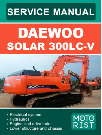 Daewoo Solar 300LC-V, руководство по ремонту и эксплуатации экскаватора в электронном виде (на английском языке)