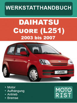 Daihatsu Cuore (L251) c 2003 по 2007 год, руководство по ремонту и эксплуатации в электронном виде (на немецком языке)